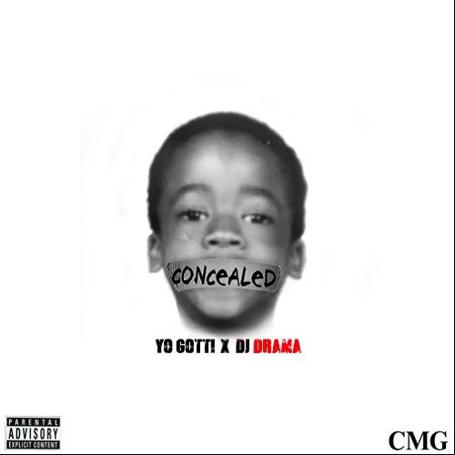 Concealed - Yo Gotti (DJ Drama)