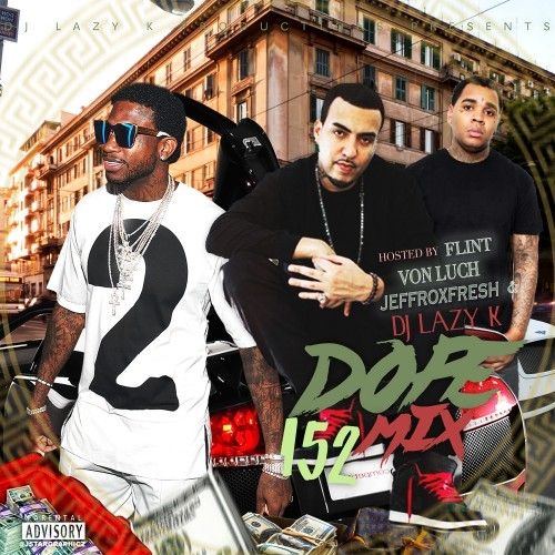 Dope Mix 152 - DJ Lazy K