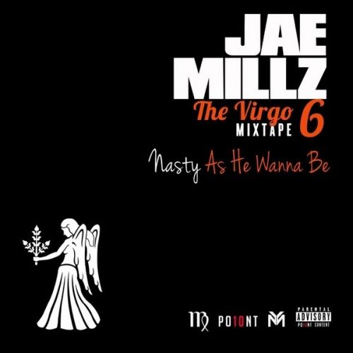 The Virgo Mixtape 6 - Jae Millz