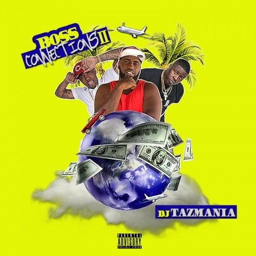 Boss Connections 2 - DJ Tazmania, Wrist Workers
