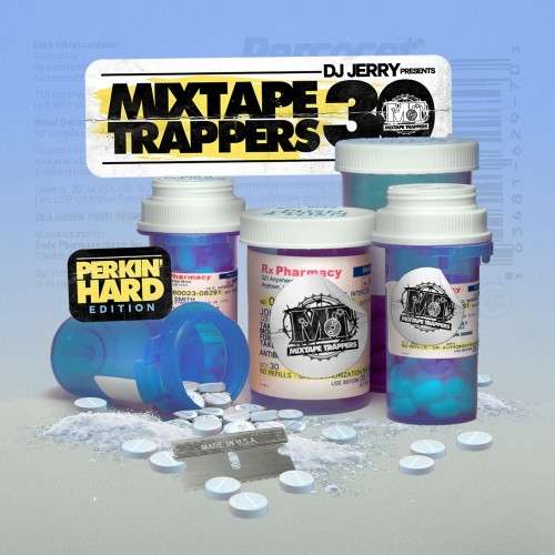 Various Artists - Mixtape Trappers 30 (Perkin' Hard Edition)
