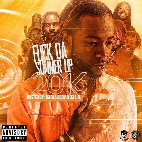 F*ck Da Summer Up 2016 - DJ Blakboy, DJ S.R.