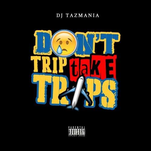 Various Artists - Don't Trip Take Trips