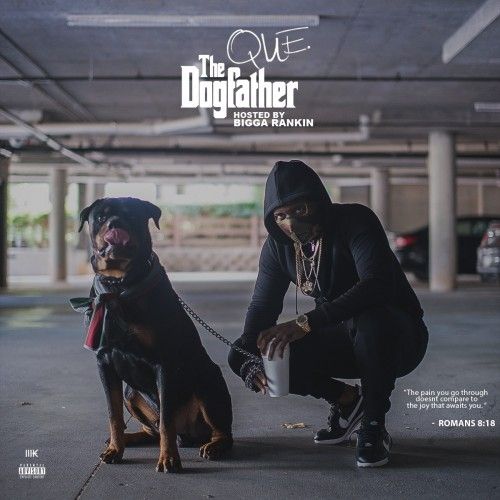 The DogFather - Que (Bigga Rankin)