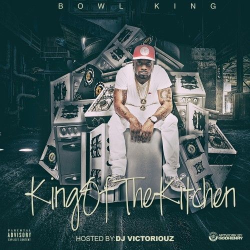King Of The Kitchen - Bowl King (DJ Victoriouz)