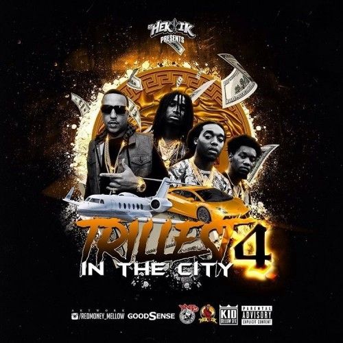 Trillest In The City 4 - DJ Hektik
