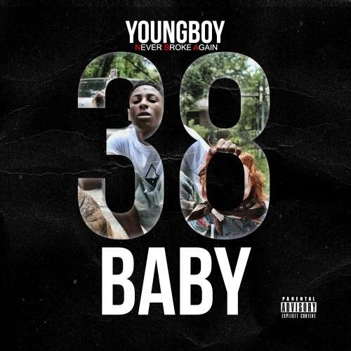 NBA YoungBoy - 38 Baby