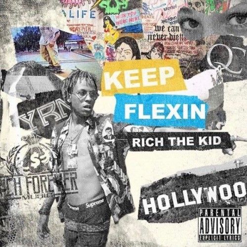 Keep Flexin - Rich The Kid