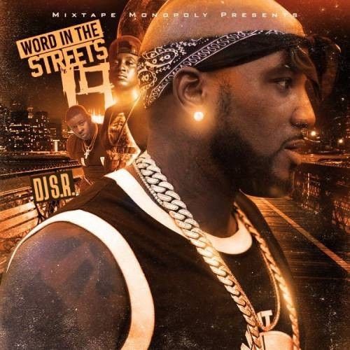 Word In The Streets 19 - DJ S.R., Mixtape Monopoly