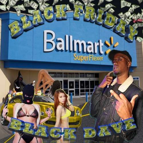 Black Dave - Black Friday