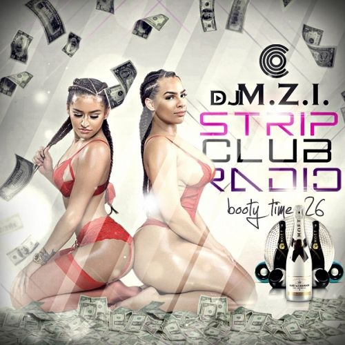 Booty Time 26 (Strip Club Radio) - DJ M.Z.I.
