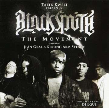 Talib Kweli - Blacksmith The Movement