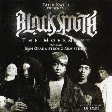 Blacksmith The Movement - Talib Kweli (DJ Eque)