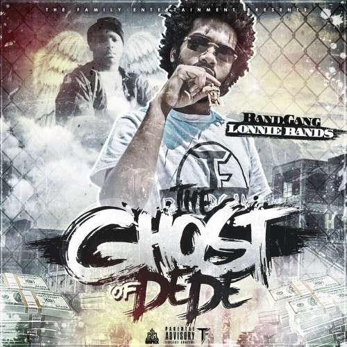 BandGang Lonnie Bands - The Ghost Of DeDe