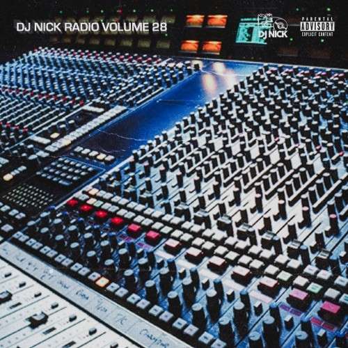 Various Artists - DJ Nick Radio 28