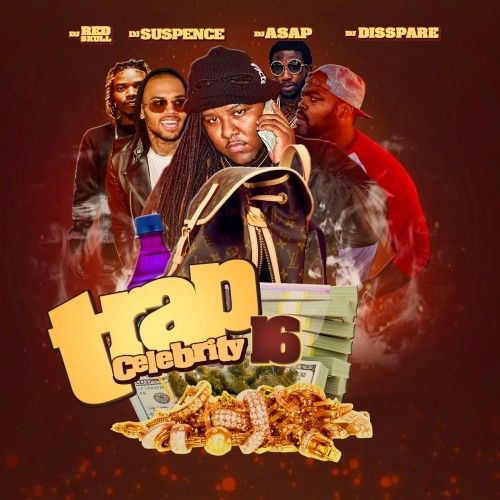 Trap Celebrity 16 - DJ Suspence, DJ Red Skull, DJ ASAP