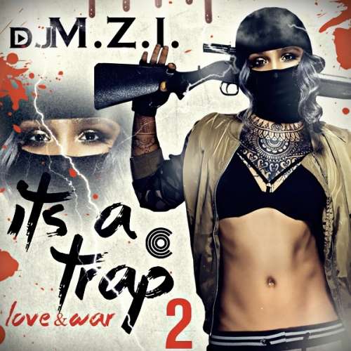 Various Artists - It's A Trap 2