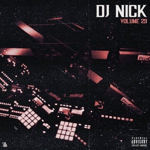 DJ Nick Radio 29 - DJ Nick