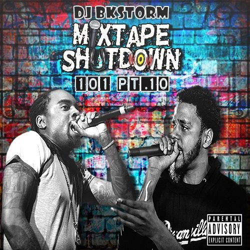 Mixtape Shutdown 101 Pt.10 - DJ BkStorm