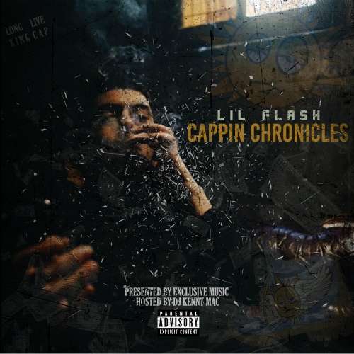 Lil Flash - Cappin Chronicles