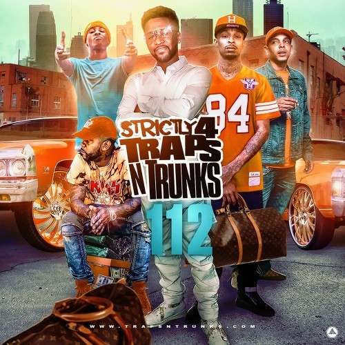 Various Artists - Strictly 4 The Traps N Trunks 112