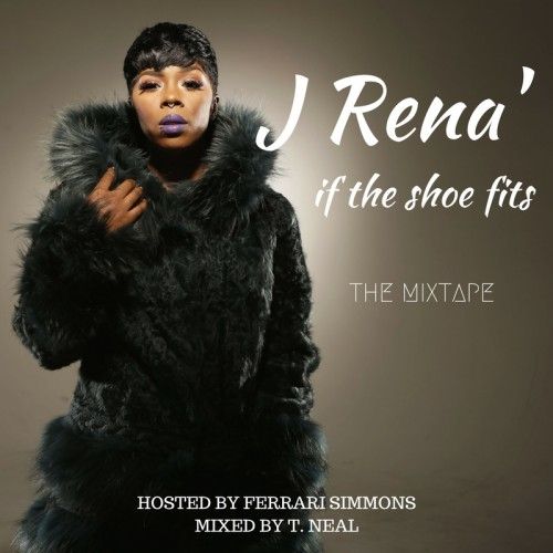 If The Shoe Fits - J Rena (Ferrari Simmons, T. Neal)