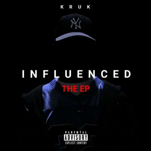 Kruk One - Influenced (The EP)