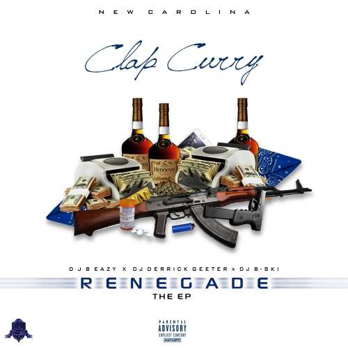Clap Curry - Renegade The EP