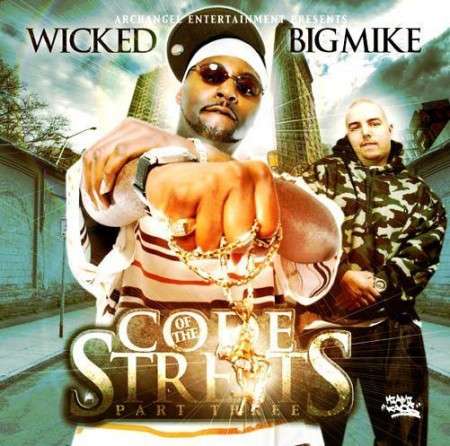 Wicked - Code Of The Streets Part 3