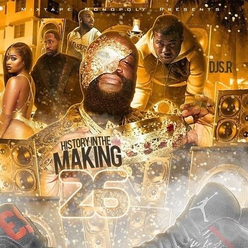 History In The Making 26 (Hosted By Bank Boy) - DJ S.R., Mixtape Monopoly