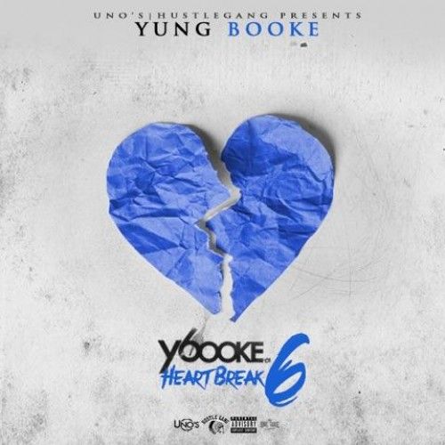 Heartbreak 6 - Yung Booke (Uno's)