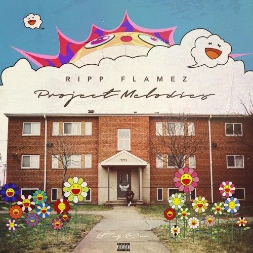 Project Melodies - Ripp Flamez (DayOne)