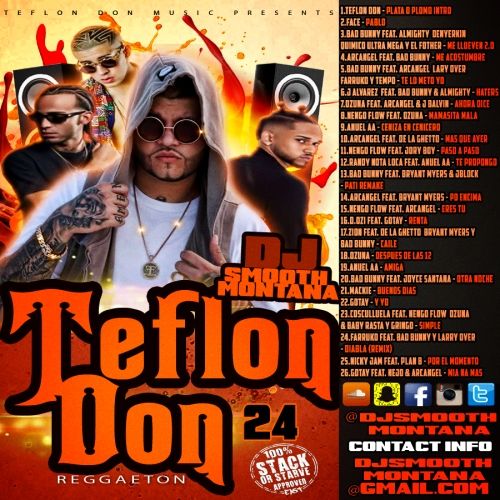 Teflon Don Reggaeton 24 - DJ Smooth Montana