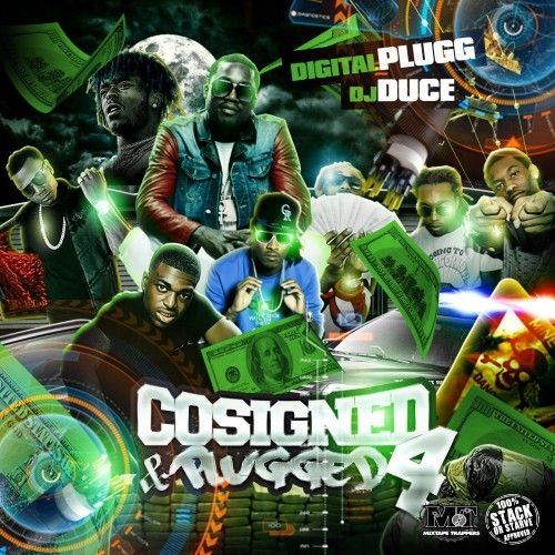 Co-Signed And Plugged 4 - DJ Duce, Digital Plugg, Stack Or Starve