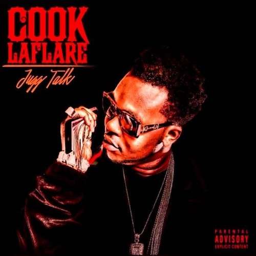 Cook LaFlare - Jugg Talk