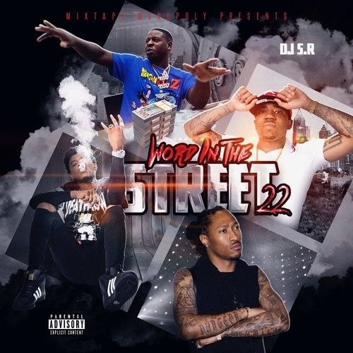 Word In The Streets 22 - DJ S.R., Mixtape Monopoly