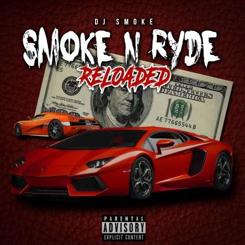 Various Artists - Smoke N Ryde (Reloaded)