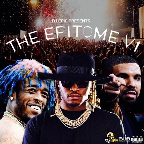 The Epitome - DJ Epic