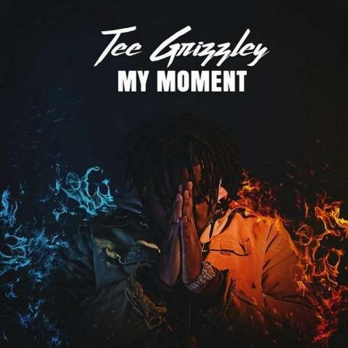 Tee Grizzley - My Moment