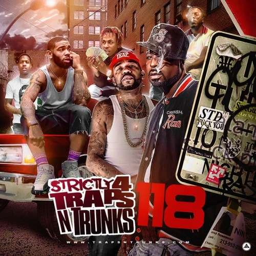 Various Artists - Strictly 4 The Traps N Trunks 118