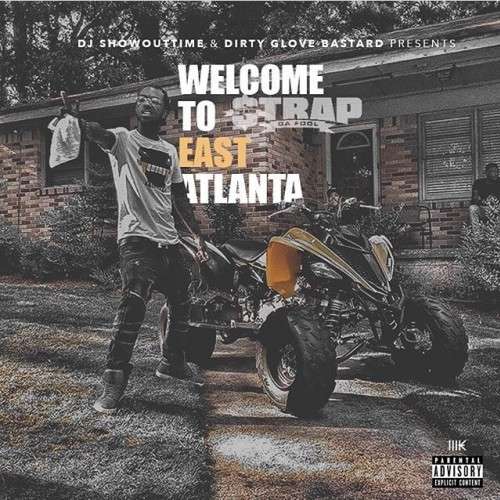 Strap - Welcome To East Atlanta