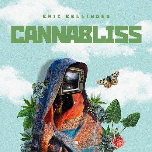 Cannabliss - Eric Bellinger