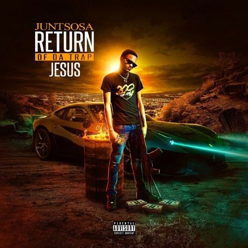 Return Of Da Trap Jesus - Junt Sosa (DJ Rizzo Gates)