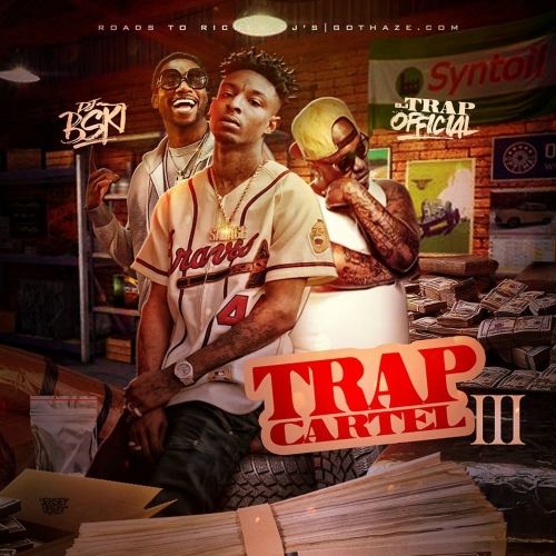 Trap Cartel 3 - DJ B-Ski x Dj Trap Official