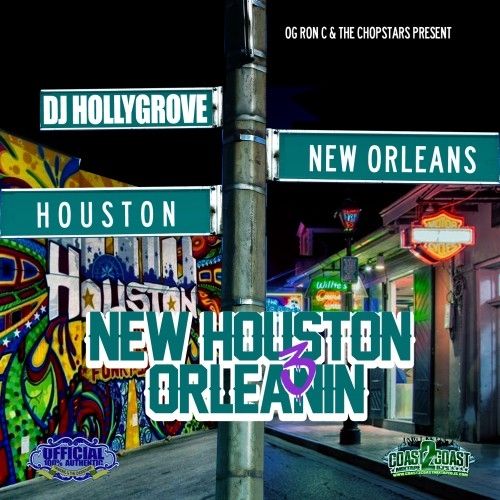 New Houston Orleanin 3 (Mixed Up Not Fixed Up) - DJ Hollygrove, Chopstars