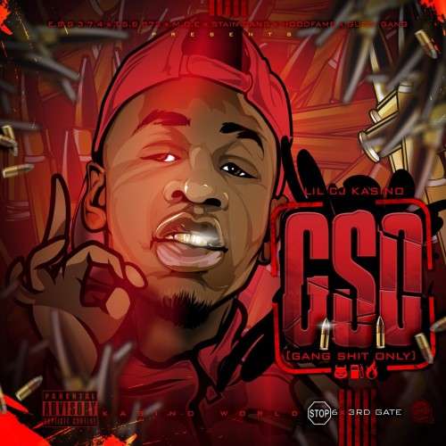 Lil CJ Kasino - Gang Shit Only (G.S.O)