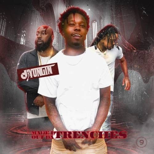 Made It Out Da Trenches - DJ S.R.