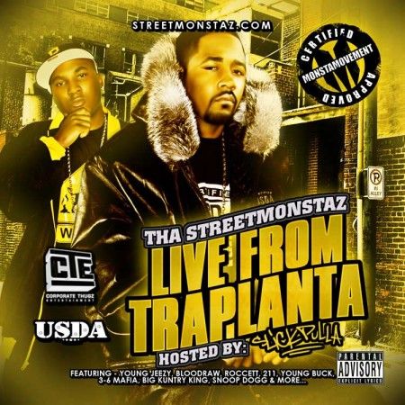 Live From Traplanta (Hosted By Slick Pulla) - Tha Streetmonstaz ...