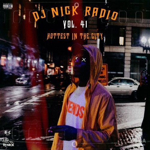 DJ Nick Radio 41 - DJ Nick