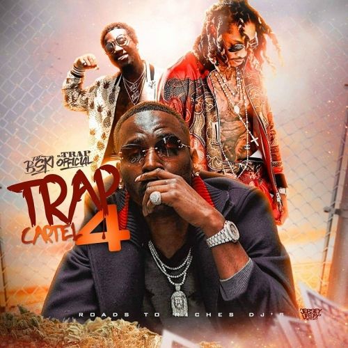 Trap Cartel 4 - Various Artist (DJ B-Ski x DJ Trap Official)